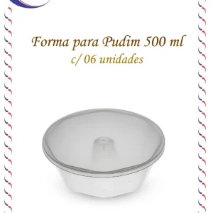 Forma pudim c/tampa 500 ml –  06 unidades